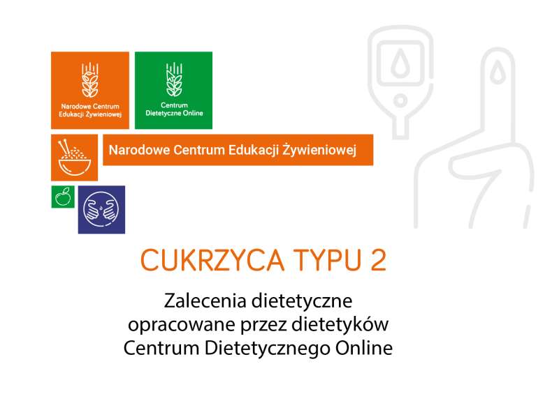  Cukrzyca typu 2 – zalecenia żywieniowe